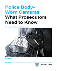 Police Body-Worn Cameras: What Prosecutors Need To Know - Prosecutors ...