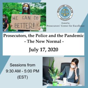 Prosecutors, Police and the Pandemic